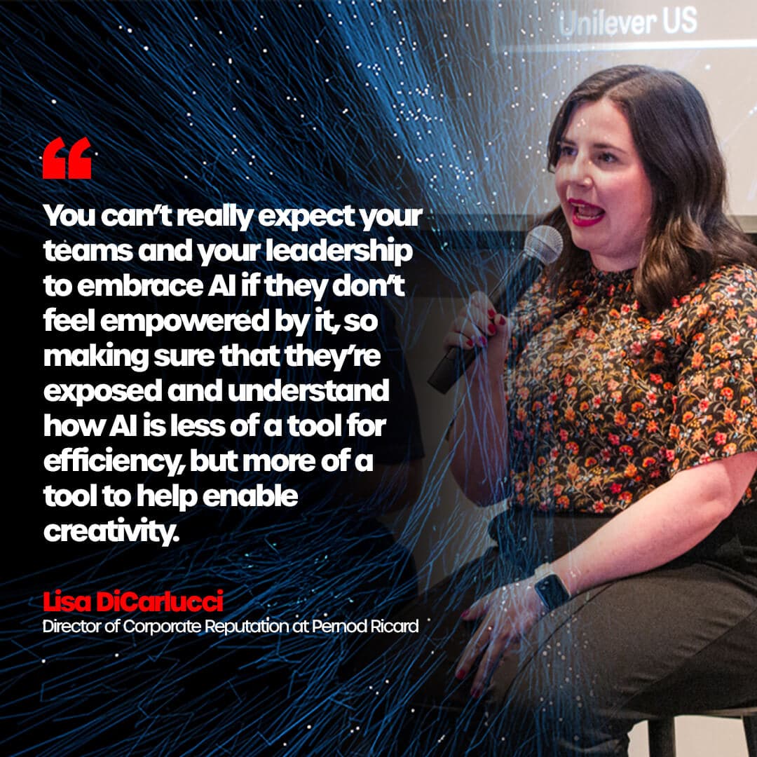 Image of Lisa on stage at AI Deciphered. Quote reads: "You can't really expect your teams and your leadership to embrace AI if they don't feel empowered by it, so making sure that they're exposed and understand how AI is less of a tool for efficiency, but more of a tool to help enable creativity."