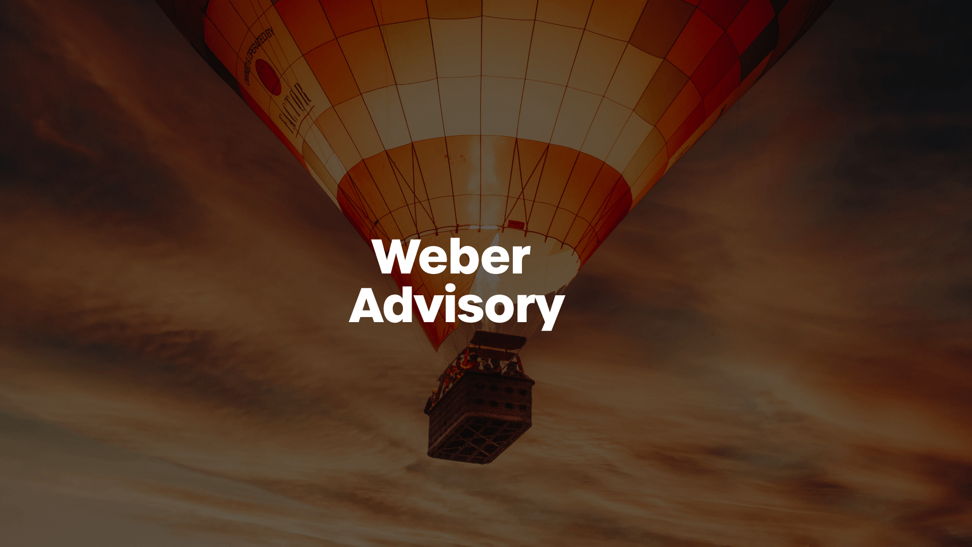 Image of a hot air balloon in the sky with text over it reading Weber Advisory