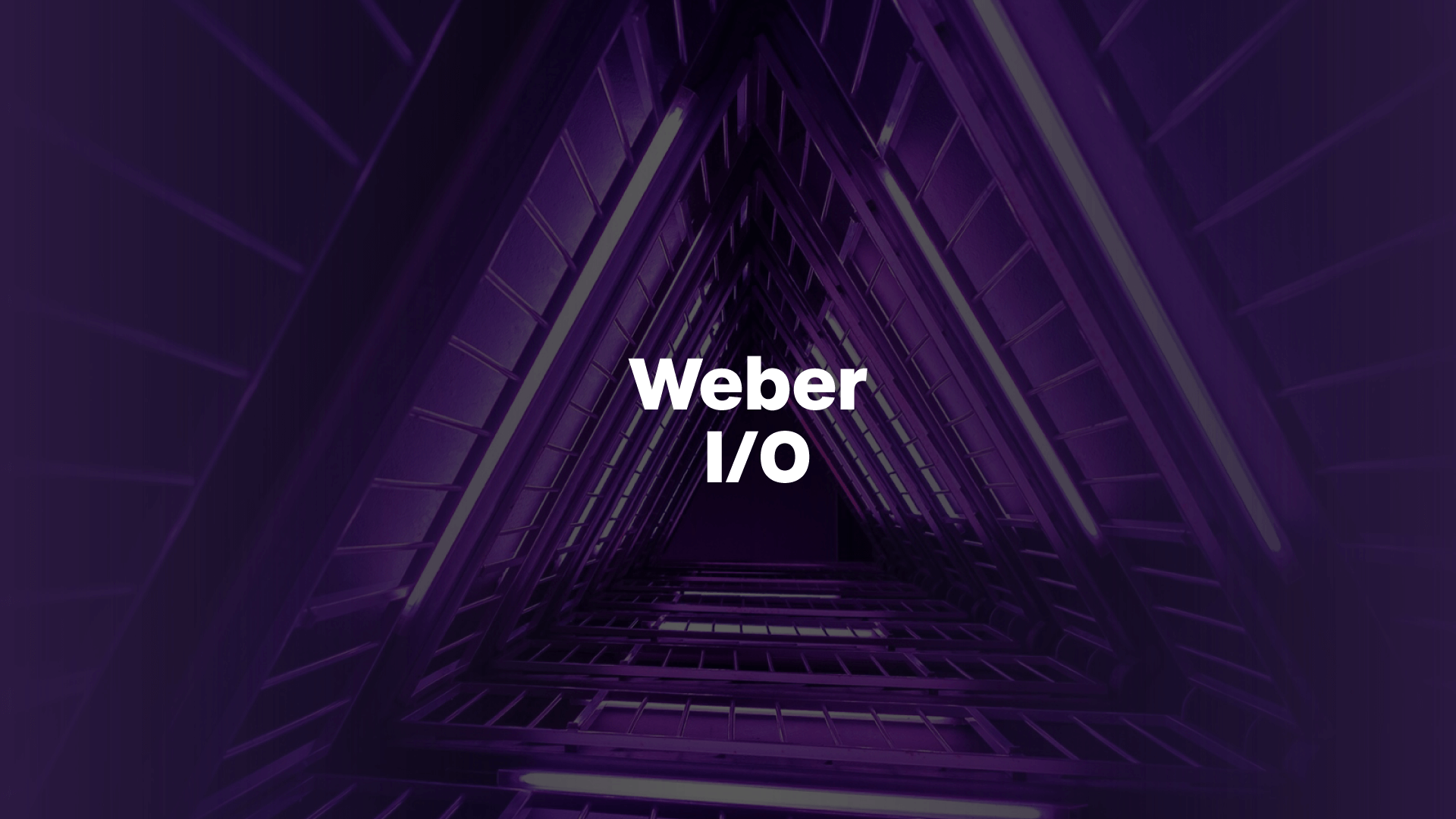 Image of two rows ofglowing straight lights leaning in to appear like they might meet in the middle, but they don't. Image text reads Weber I/O.